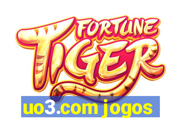 uo3.com jogos